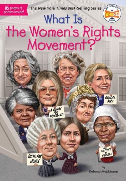 Cover for Deborah Hopkinson · What Is the Women's Rights Movement? - What Was? (Paperback Book) (2018)