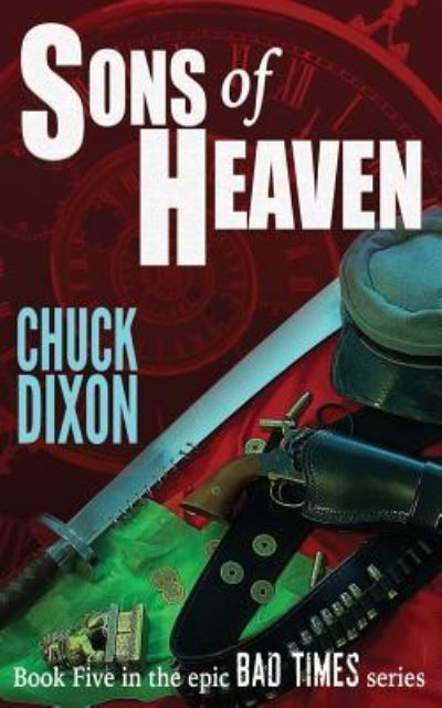 Cover for Chuck Dixon · Sons of Heaven (Paperback Book) (2016)