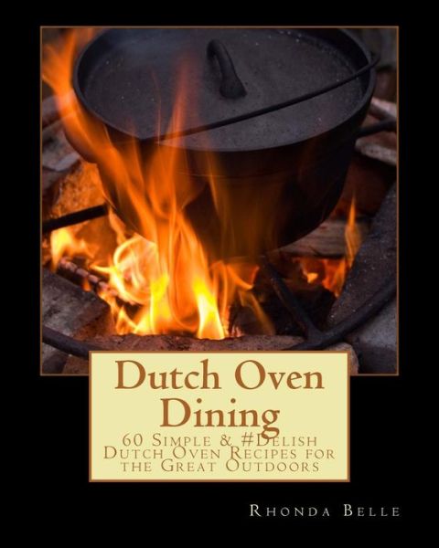 Cover for Rhonda Belle · Dutch Oven Dining (Paperback Book) (2016)