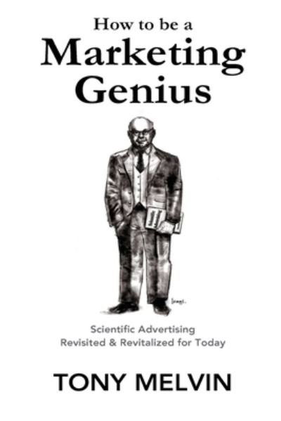Cover for Claude Hopkins · How to be a Marketing Genius (Taschenbuch) (2017)