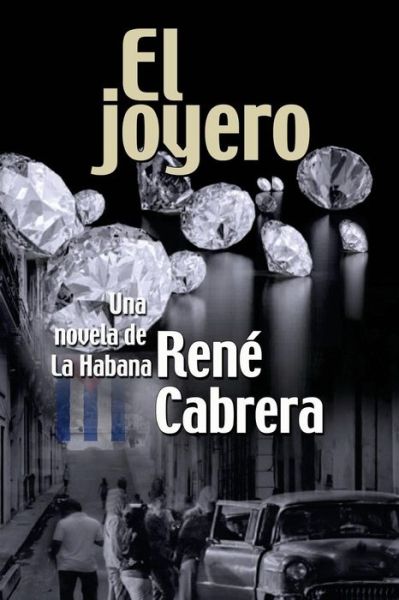 Cover for Rene Cabrera · El joyero (Paperback Book) (2017)