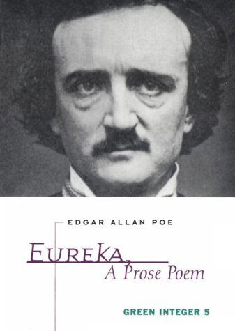 Cover for Edgar Allen Poe · Eureka (Green Integer) (Paperback Book) (1997)