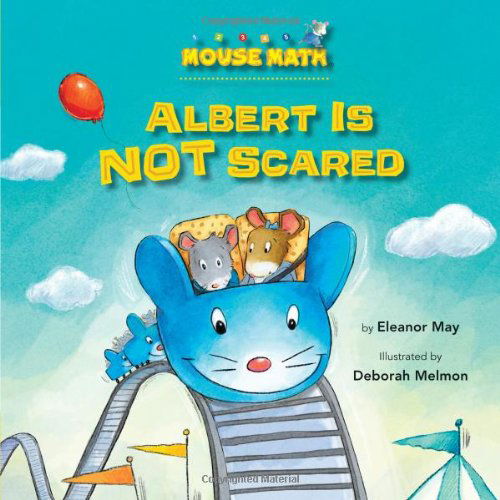 Cover for Eleanor May · Albert Is NOT Scared - Mouse Math (Paperback Bog) (2013)