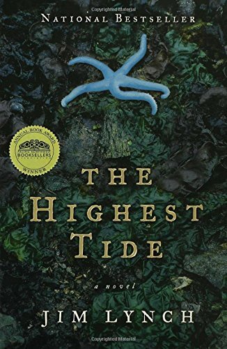 The Highest Tide: a Novel - Jim Lynch - Livros - Bloomsbury USA - 9781582346298 - 1 de maio de 2006