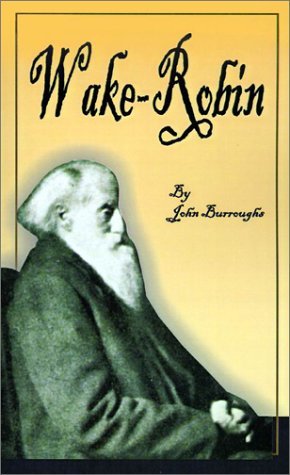 Cover for John Burroughs · Wake-Robin (Paperback Book) (2001)