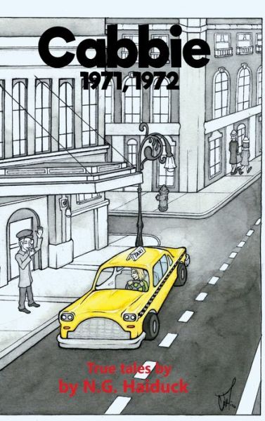 Cabbie - N. G. Haiduck - Books - FLP Media Group - 9781599247298 - January 19, 2024