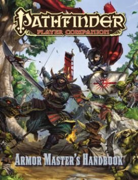 Cover for Paizo Staff · Pathfinder Player Companion: Armor Master's Handbook (Paperback Book) (2016)