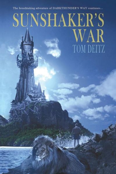 Cover for Tom Deitz · Sunshaker's War (David Sullivan, #4) (Pocketbok) (2015)