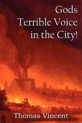 Cover for Thomas Vincent · Gods Terrible Voice in the City! (Pocketbok) (2012)