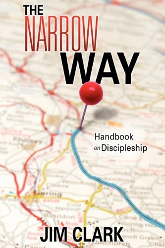 Cover for Jim Clark · The Narrow Way (Paperback Book) (2011)