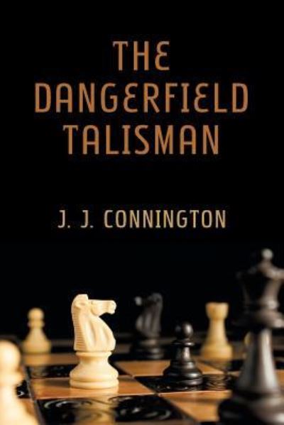 Cover for J J Connington · The Dangerfield Talisman (Taschenbuch) (2016)