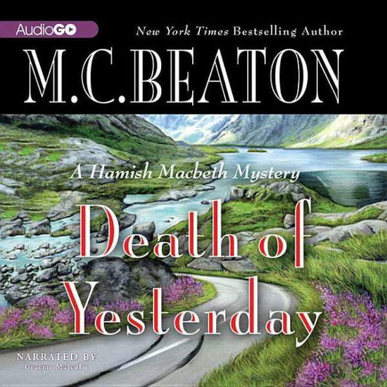 Cover for M. C. Beaton · Death of Yesterday (Hamish Macbeth Mystery) (Audiobook (CD)) (2013)