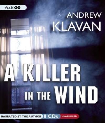 Cover for Andrew Klavan · A Killer in the Wind (CD) (2013)