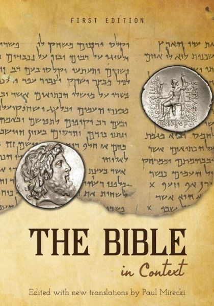 Cover for Paul Mirecki · The Bible in Context (Paperback Book) [First edition] (2014)