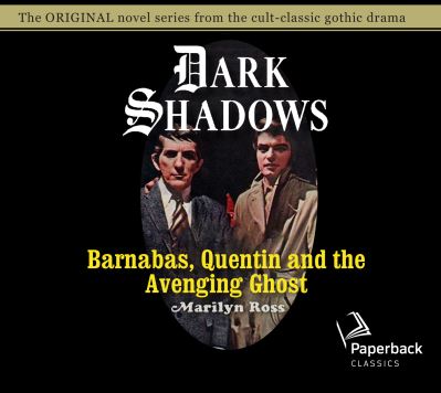 Cover for Marilyn Ross · Barnabas, Quentin and the Avenging Ghost (CD) (2020)