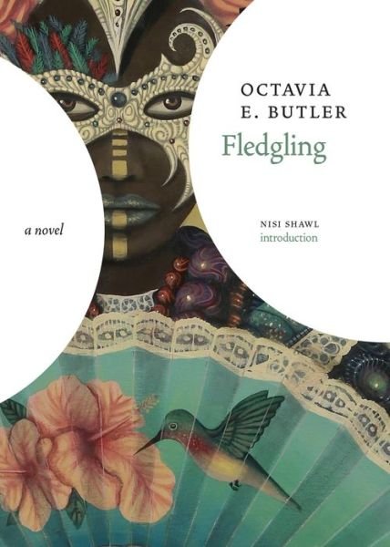Cover for Octavia E. Butler · Fledgling (Inbunden Bok) (2022)