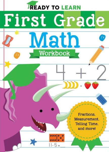 Cover for Editors of Silver Dolphin Books · Ready to Learn First Grade Math Workbook (Buch) (2020)