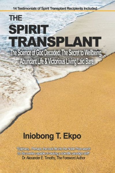 Cover for Iniobong T Ekpo · The Spirit Transplant (Paperback Book) (2020)