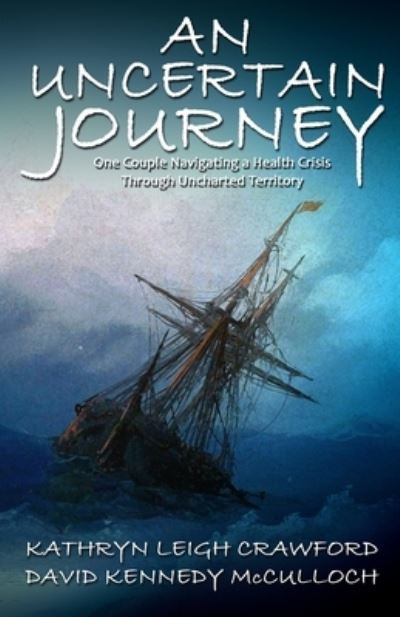 Cover for David Kennedy McCulloch · An Uncertain Journey (Paperback Book) (2020)