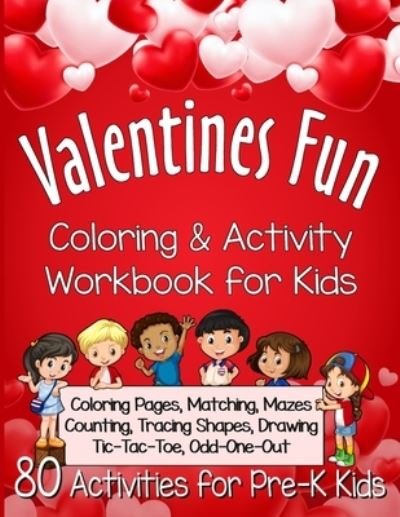 Cover for Cb Rees Press · Valentines Fun Activity Book for Kids Pre-K (Paperback Book) (2020)