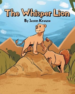 Cover for Jason Krause · The Whisper Lion (Paperback Book) (2021)