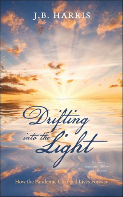 Cover for J B Harris · Drifting into the Light (Paperback Book) (2020)