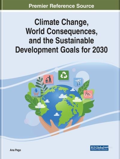 Cover for Climate Change, World Consequences, and the Sustainable Development Goals for 2030 (Hardcover Book) (2022)