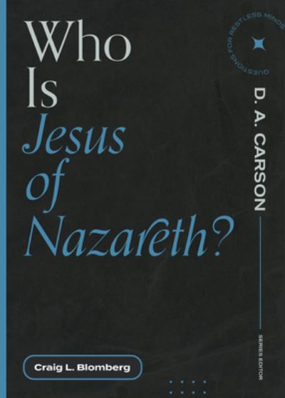 Cover for Craig L. Blomberg · Who Is Jesus of Nazareth? (Paperback Book) (2021)