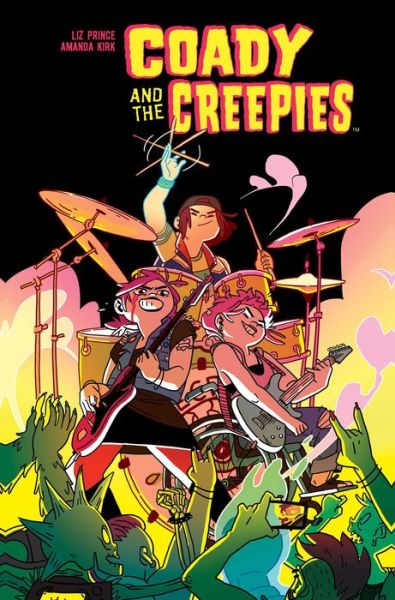 Cover for Liz Prince · Coady &amp; The Creepies (Paperback Book) (2017)