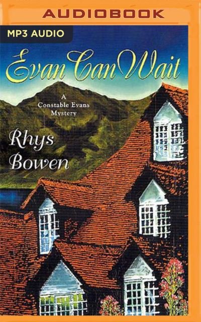 Cover for Rhys Bowen · Evan Can Wait (CD) (2020)