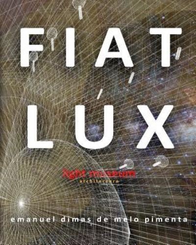 Cover for Emanuel Dimas de Melo Pimenta · Fiat Lux (Paperback Bog) (2018)
