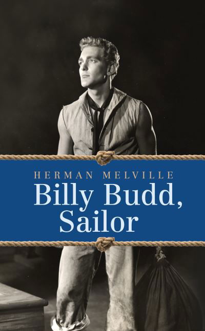 Billy Budd, Sailor - Herman Melville - Bücher - G&D Media - 9781722504298 - 5. August 2021