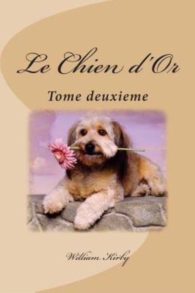 Cover for M William Kirby · Le Chien d'Or (Paperback Book) (2018)