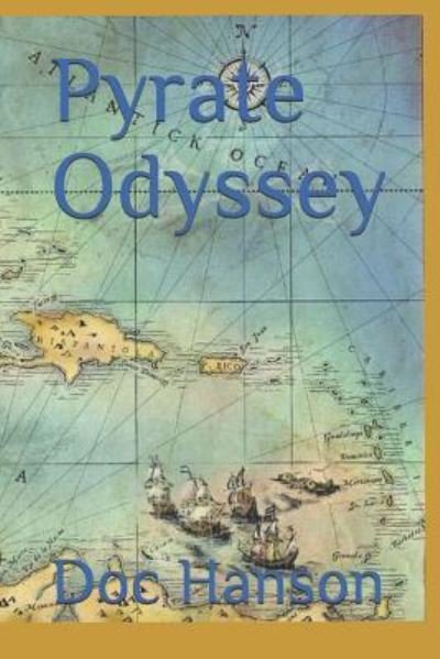 Cover for Doc Hanson · Pyrate Odyssey (Pocketbok) (2018)