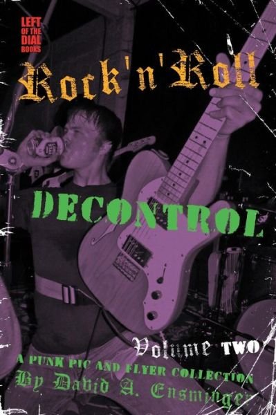 Cover for David A Ensminger · Rock'n'roll Decontrol (Taschenbuch) (2018)