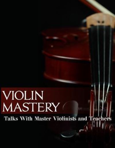 Cover for Conrad I.U. Cruz · Violin Mastery (Paperback Book) (2018)