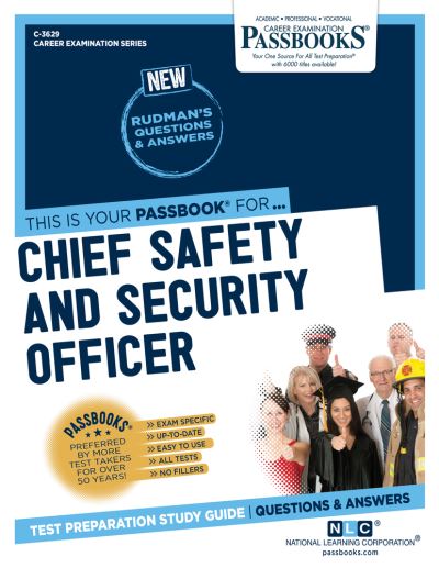 Chief Safety and Security Officer - National Learning Corporation - Livros - National Learning Corp - 9781731836298 - 1 de dezembro de 2022