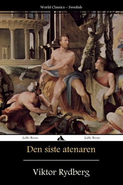 Cover for Viktor Rydberg · Den Siste Atenaren (Paperback Book) (2015)