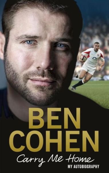 Cover for Ben Cohen · Carry Me Home: My Autobiography (Pocketbok) (2016)