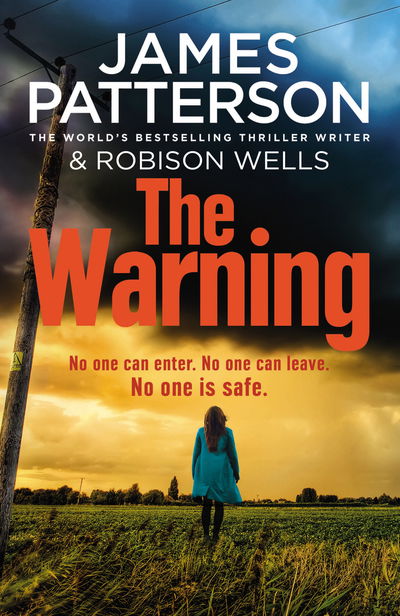 The Warning - James Patterson - Books - Cornerstone - 9781787462298 - August 22, 2019
