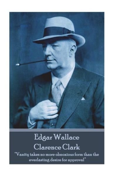 Cover for Edgar Wallace · Edgar Wallace - Clarence Clark (Paperback Book) (2018)