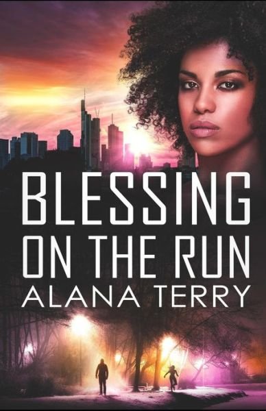 Cover for Alana Terry · Blessing on the Run (Pocketbok) (2019)