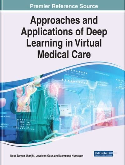 Cover for Zaman  Gaur   Humayu · Approaches and Applications of Deep Learning in Virtual Medical Care (Hardcover Book) (2022)