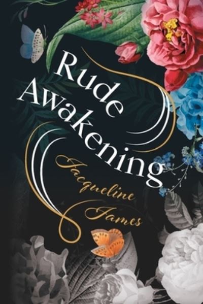 Cover for Jacqueline James · Rude Awakening (Paperback Book) (2021)