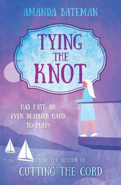 Cover for Amanda Bateman · Tying The Knot (Paperback Book) (2021)