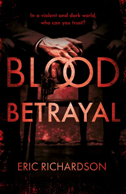 Cover for Eric Richardson · Blood Betrayal (Paperback Book) (2024)