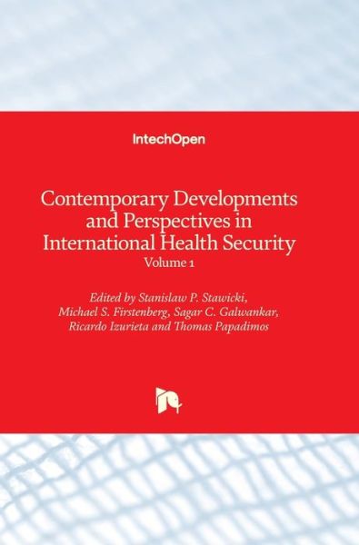 Cover for Stanislaw P. Stawicki · Contemporary Developments and Perspectives in International Health Security: Volume 1 (Innbunden bok) (2021)