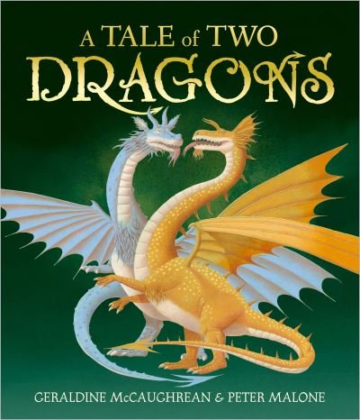 Cover for Geraldine McCaughrean · A Tale of Two Dragons (Paperback Bog) (2022)