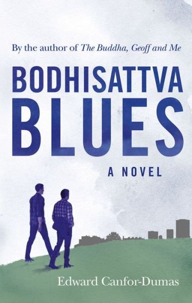 Cover for Edward Canfor-Dumas · Bodhisattva Blues (Pocketbok) (2014)
