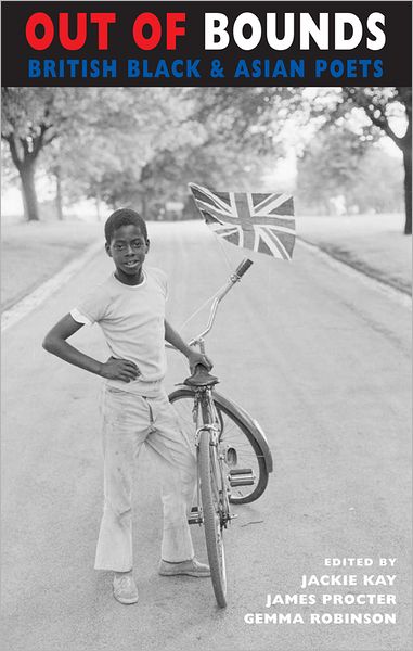 Cover for Jackie Kay · Out of Bounds: British Black &amp; Asian Poets (Paperback Book) (2012)